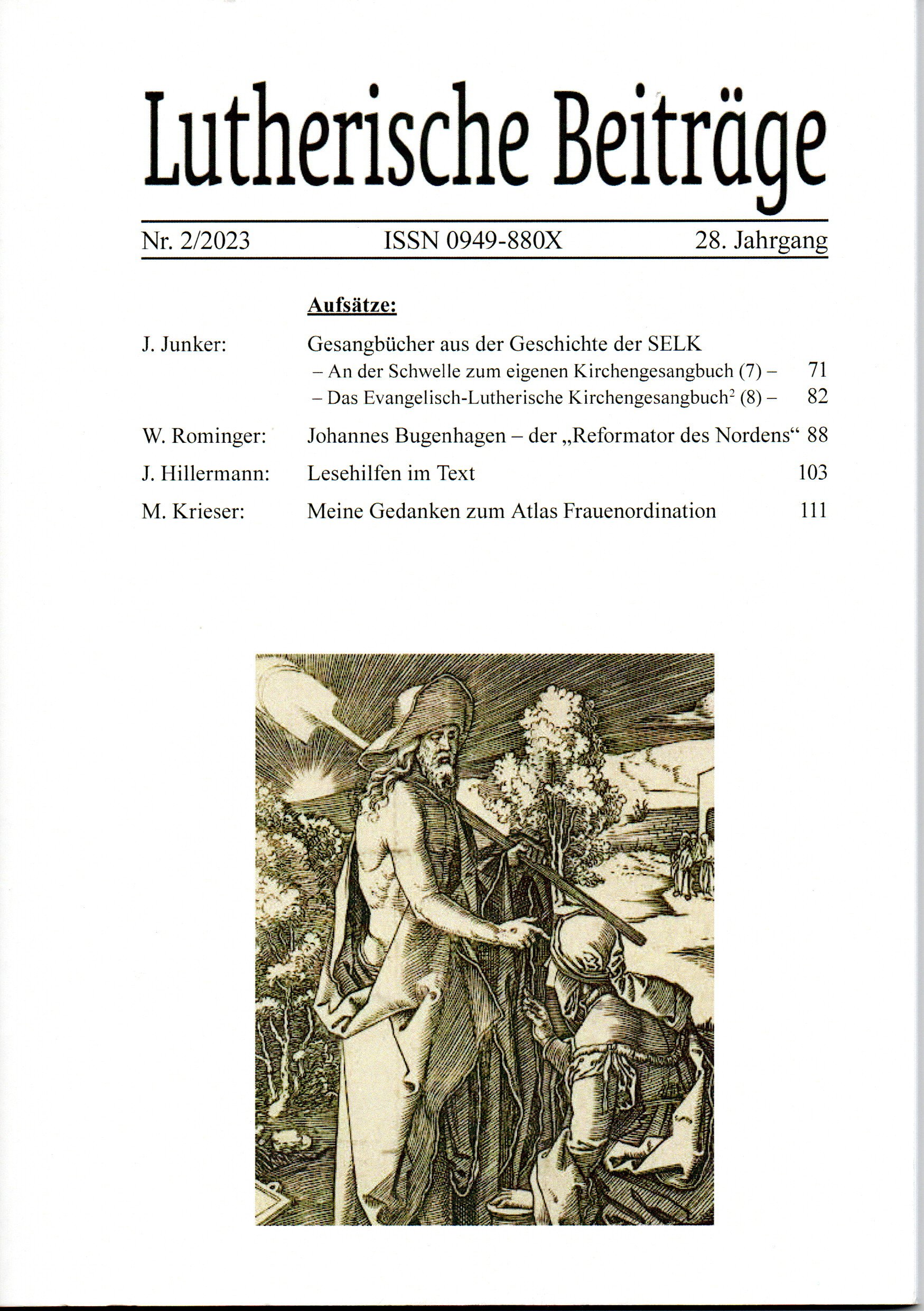 					Ansehen Bd. 28 Nr. 2 (2023): Lutherische Beiträge
				