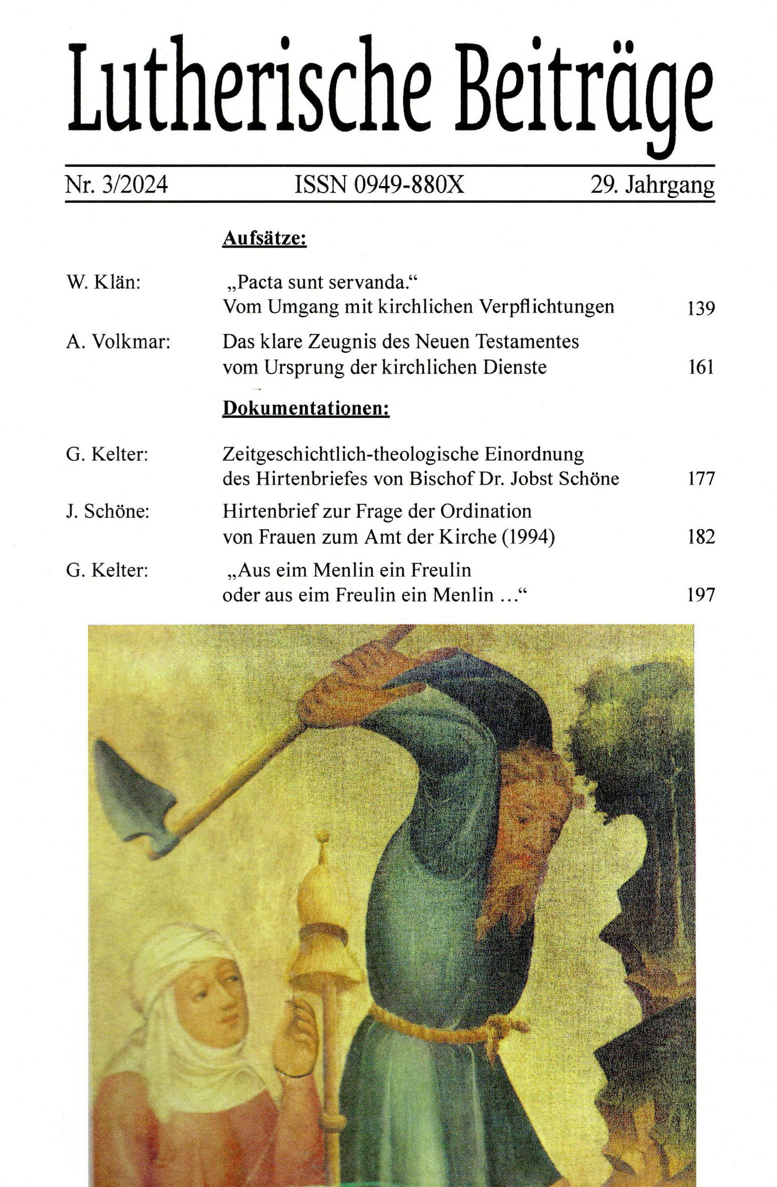 					Ansehen Bd. 29 Nr. 3 (2024): Lutherische Beiträge
				