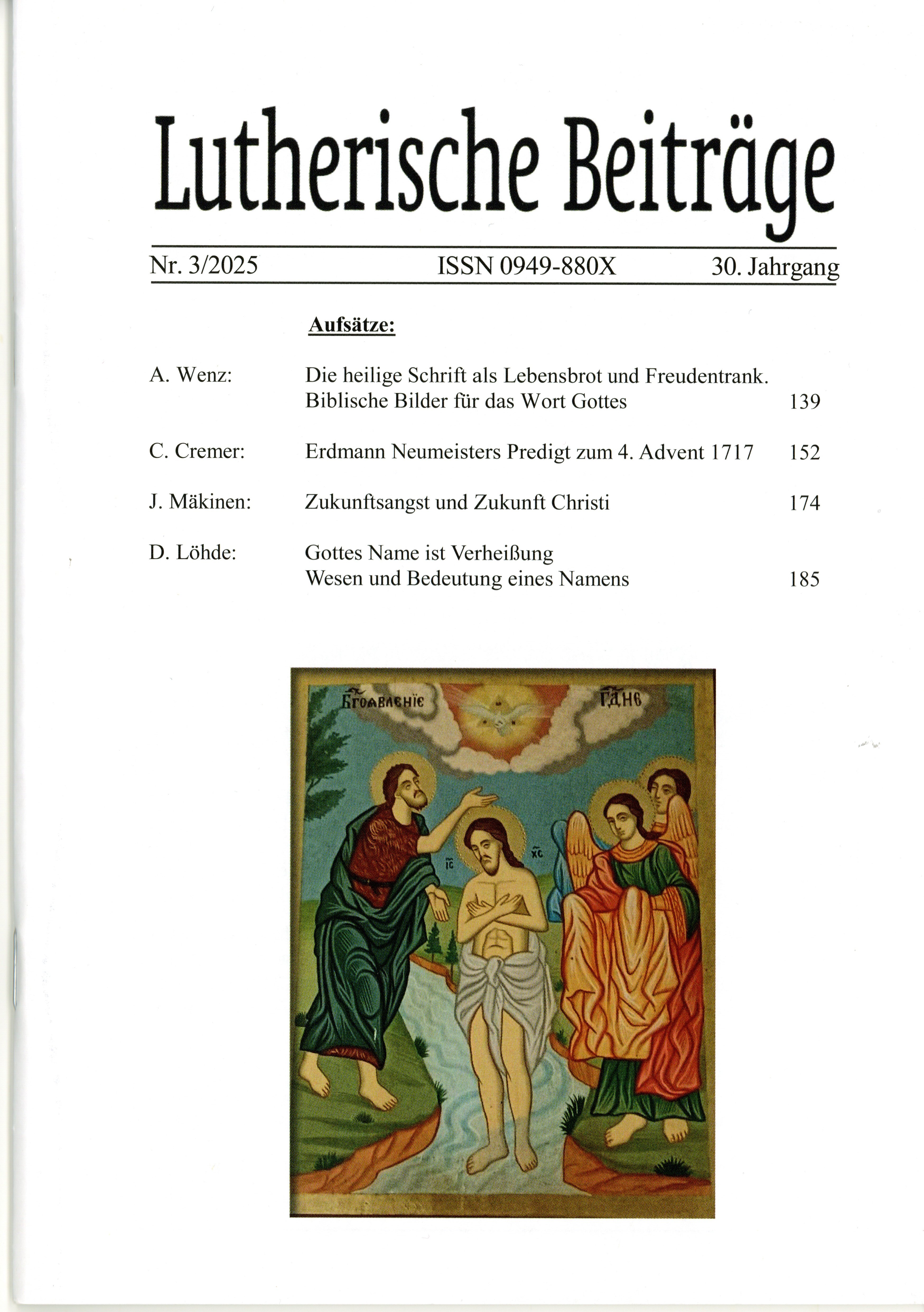 					Ansehen Bd. 30 Nr. 3 (2025): Lutherische Beiträge
				